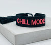Chill Mode Bracelet